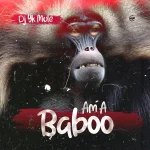 DJ YK Mule – Am a Baboo Ft. Portable