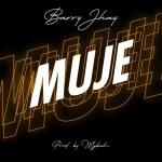 Barry Jhay – Muje