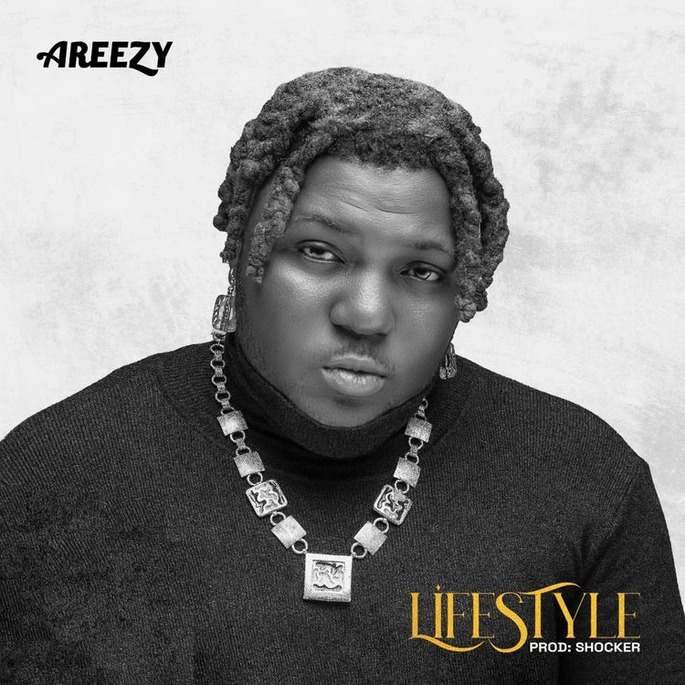 Areezy – Lifestyle