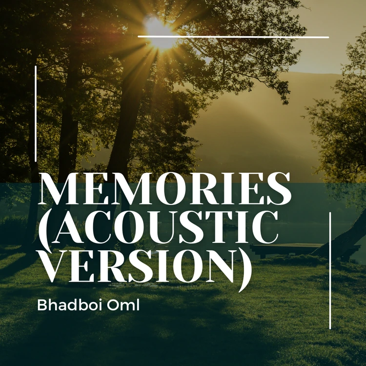 Bhadboi Oml – Memories (Acoustic Version)