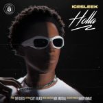 IceSleek – Holla