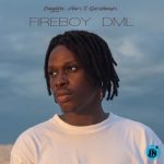 Fireboy DML – Vibration