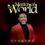 Samsong – Master Of The World EP