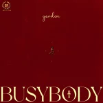 Yarden – Busy Body