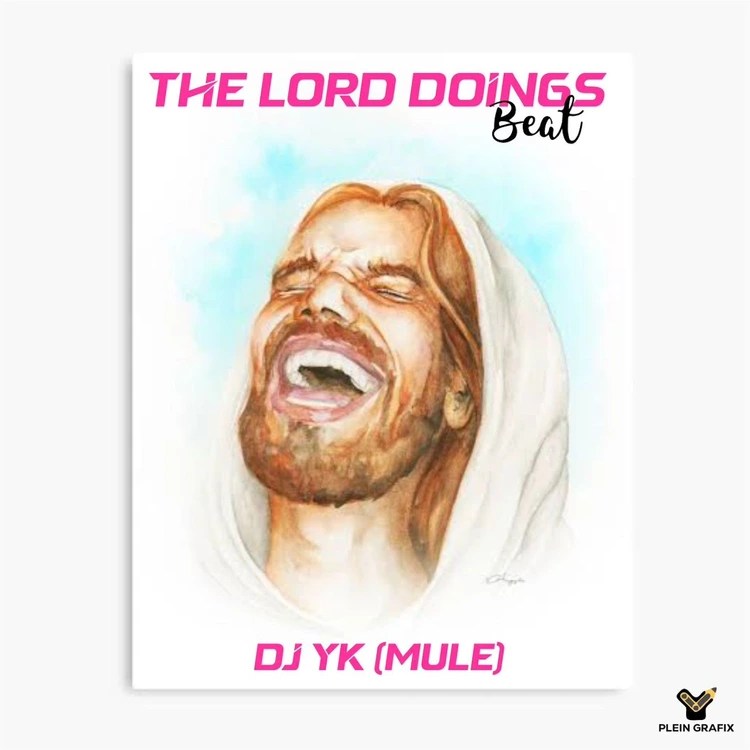 DJ YK Mule – The Lords Doings Beat
