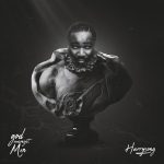Harrysong – God Amongst Men EP