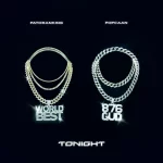 Patoranking – Tonight ft. Popcaan