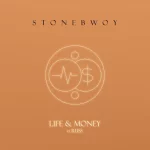 Stonebwoy – Life & Money (Remix) ft. Russ