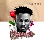 Shadykarz – Romeo