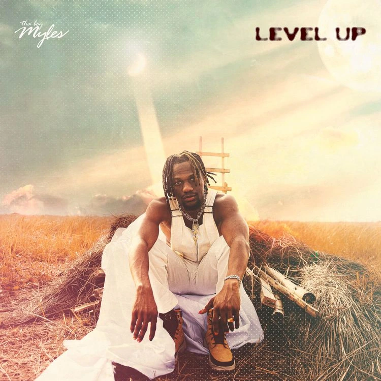 Tha Boy Myles – Level Up EP