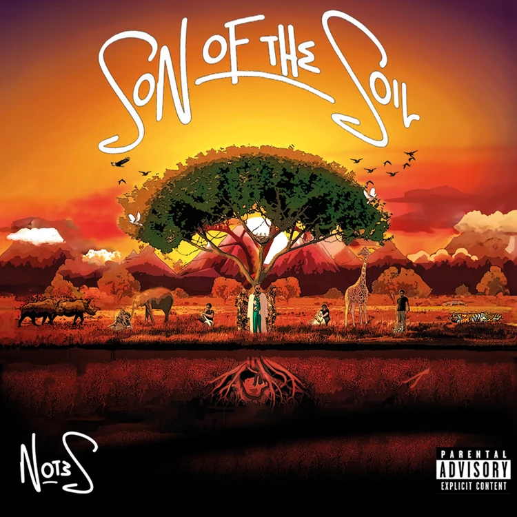 Not3s – Son Of The Soil EP