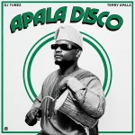DJ Tunez – Apala Disco ft. Terry Apala