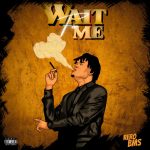 Rero BMS – Wait For Me