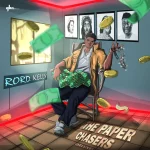 Rord kelly – The Paper Chasers Deluxe Album