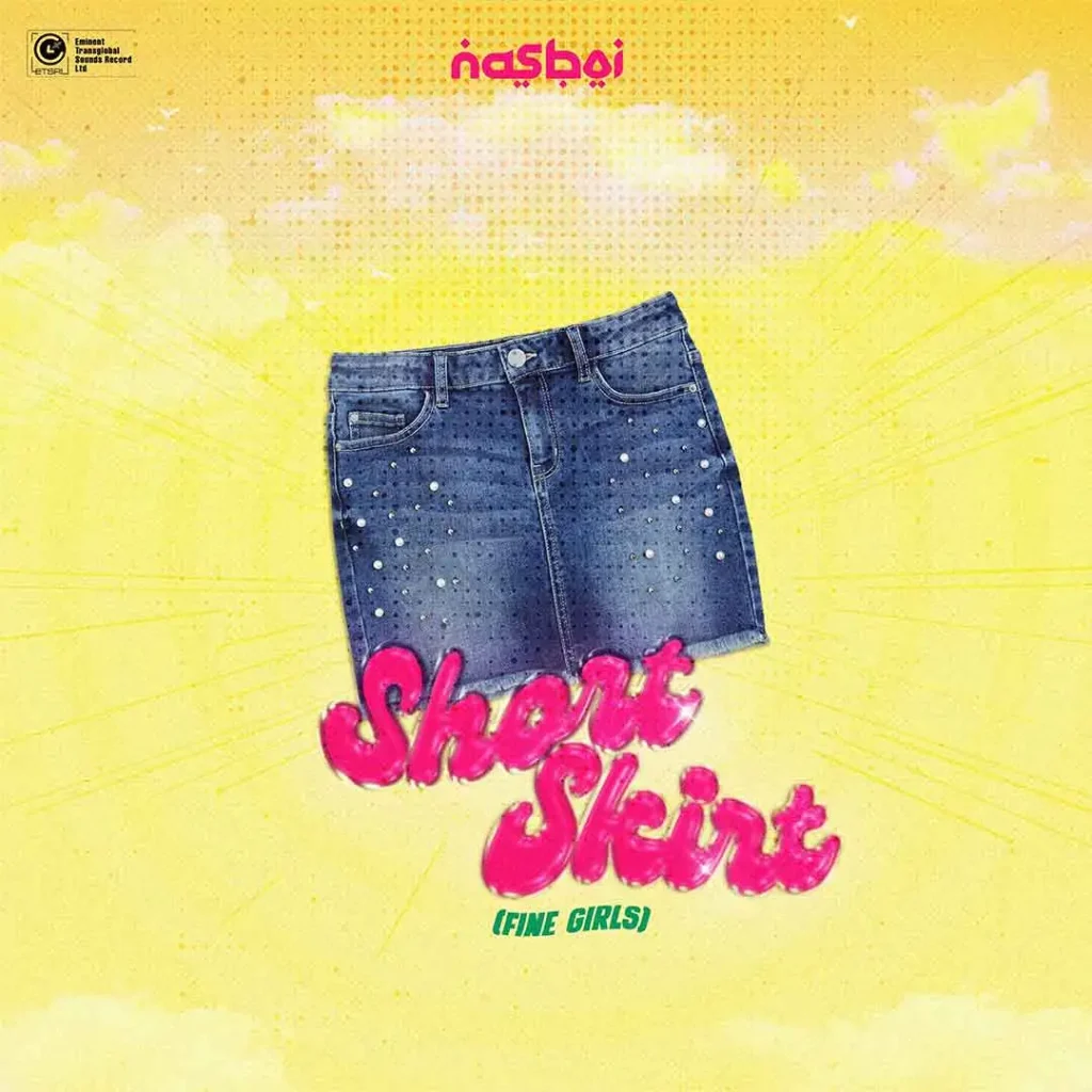 Nasboi – Short Skirt (Fine Girls)